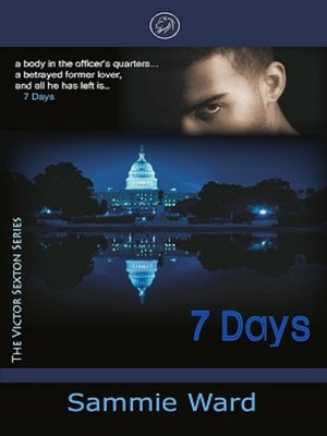 cover image of 7 Days (The Victor Sexton Series) Book 1